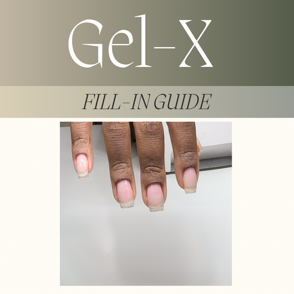 Gel-X fill guide